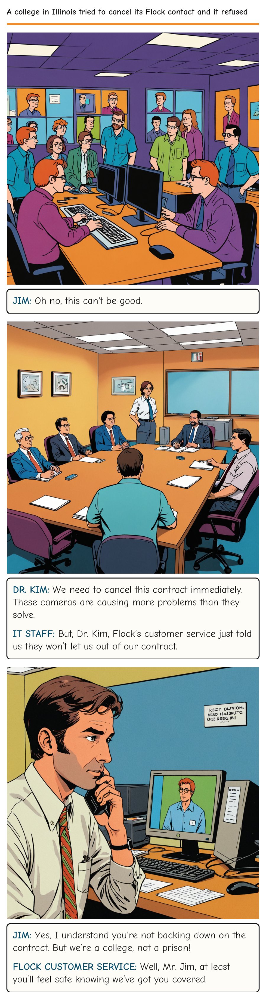 A college in Illinois tried to cancel its Flock contact and it refused — comic strip