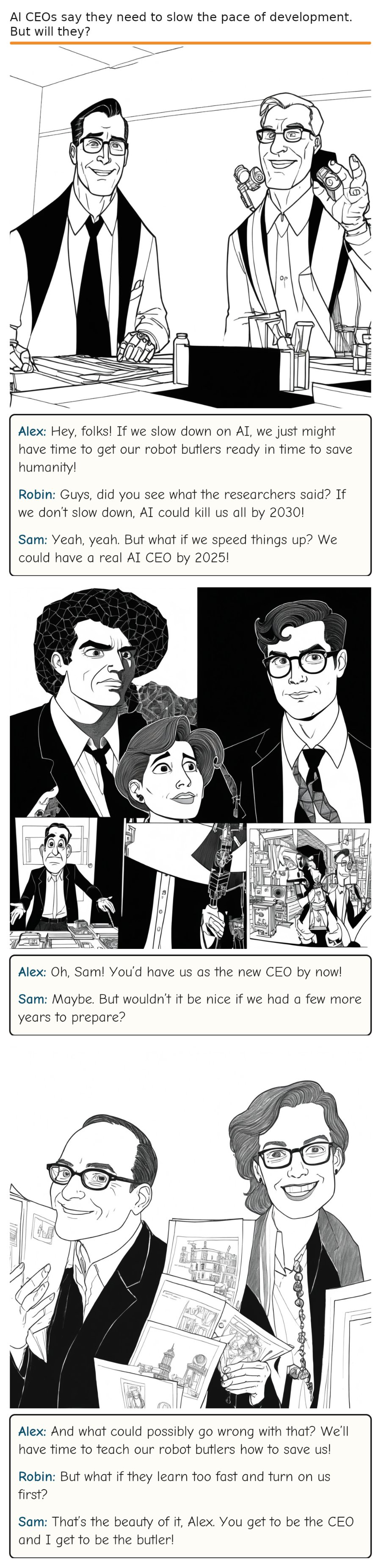 AI CEOs say they need to slow the pace of development. But will they? — comic strip