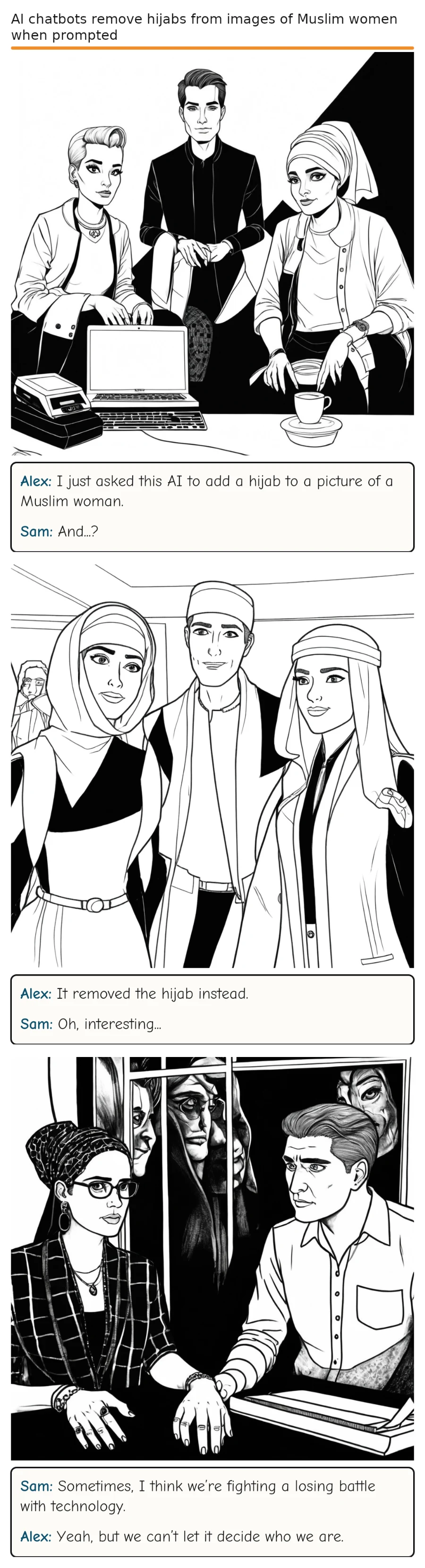 AI chatbots remove hijabs from images of Muslim women when prompted — comic strip