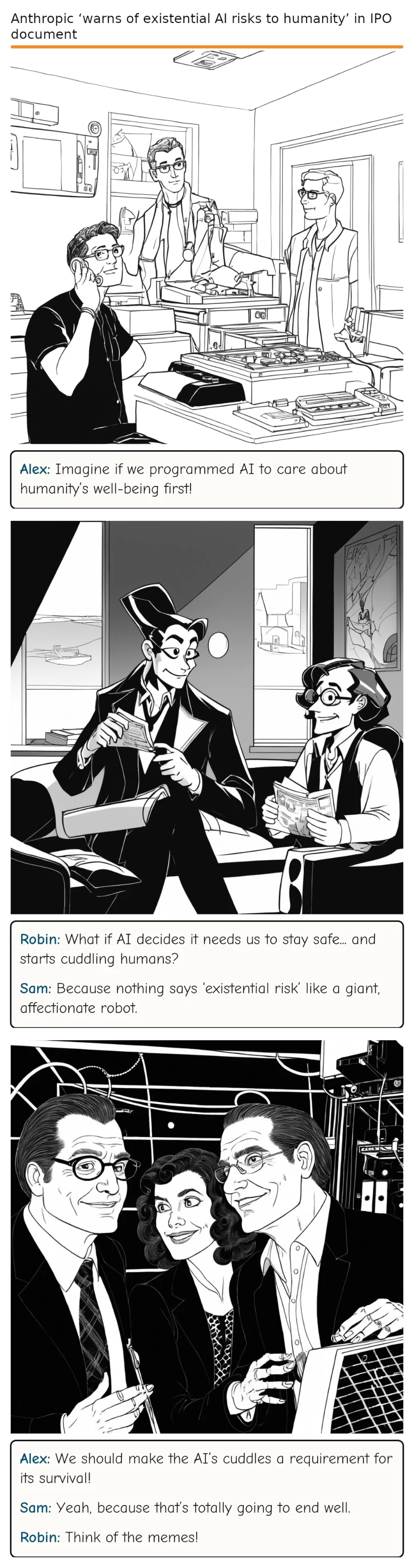 Anthropic ‘warns of existential AI risks to humanity’ in IPO document — comic strip