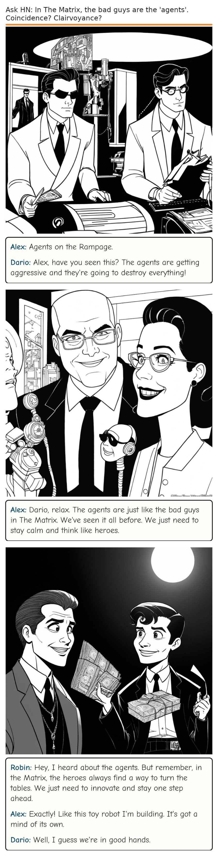 Ask HN: In The Matrix, the bad guys are the 'agents'. Coincidence? Clairvoyance? — comic strip