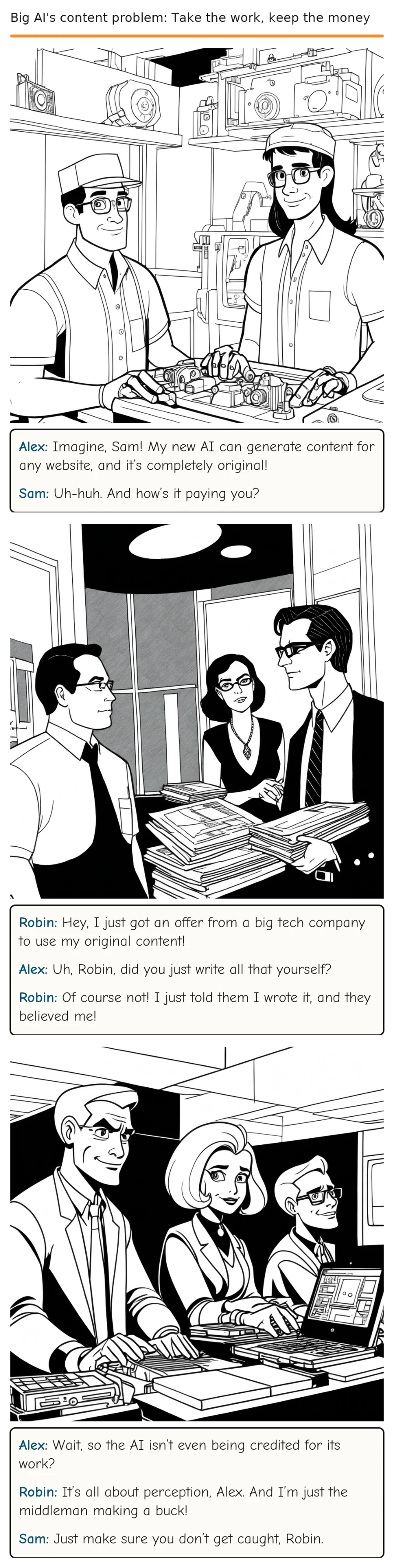 Big AI's content problem: Take the work, keep the money — comic strip