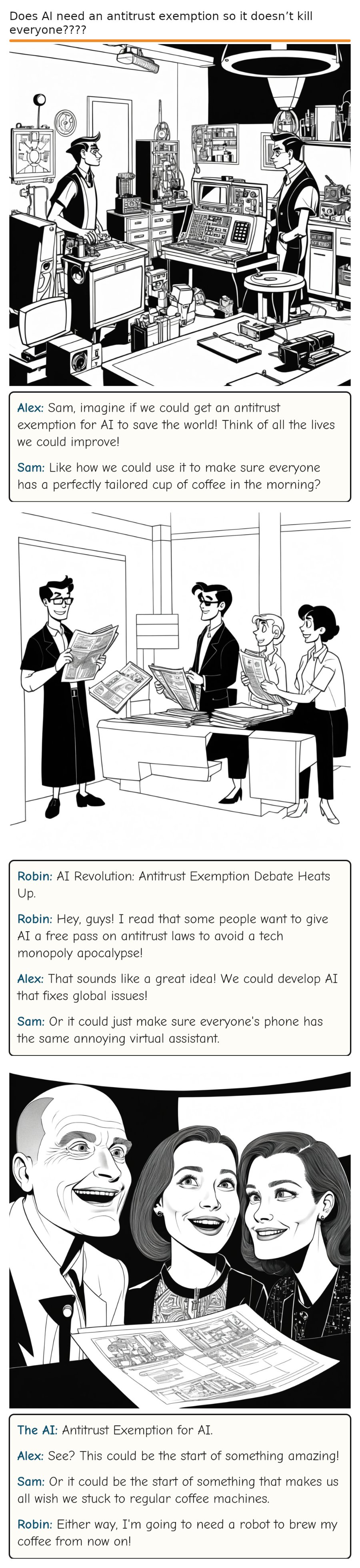 Does AI need an antitrust exemption so it doesn’t kill everyone???? — comic strip