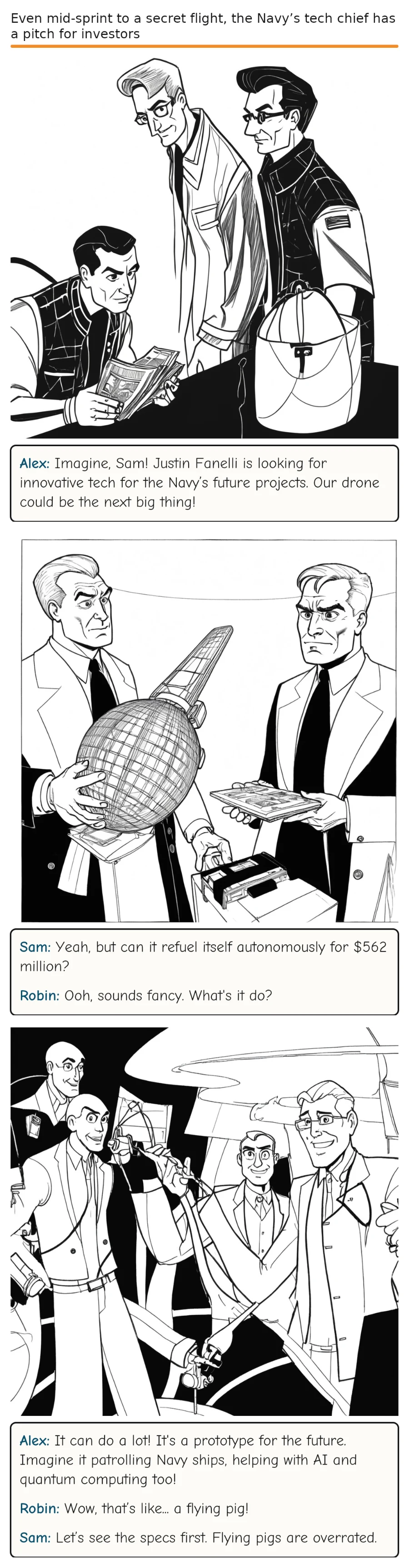 Even mid-sprint to a secret flight, the Navy’s tech chief has a pitch for investors — comic strip