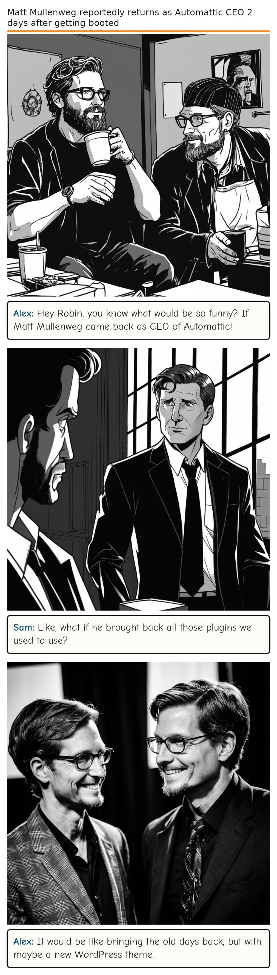 Matt Mullenweg reportedly returns as Automattic CEO 2 days after getting booted — comic strip