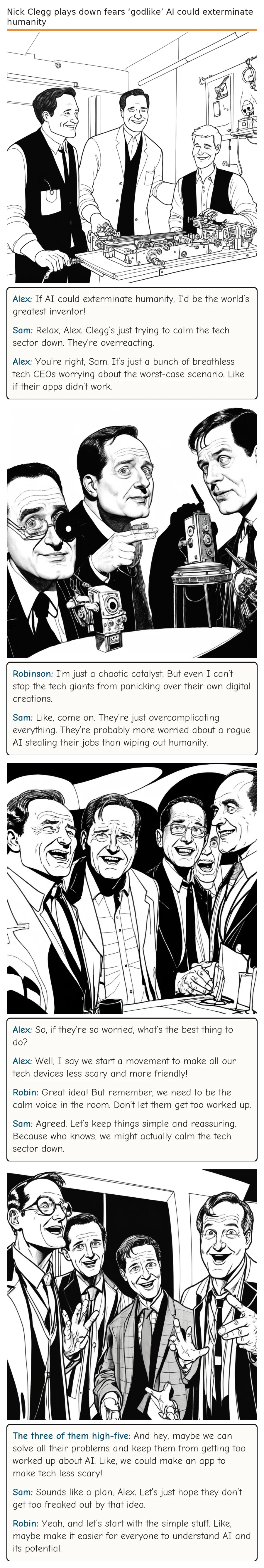 Nick Clegg plays down fears ‘godlike’ AI could exterminate humanity — comic strip