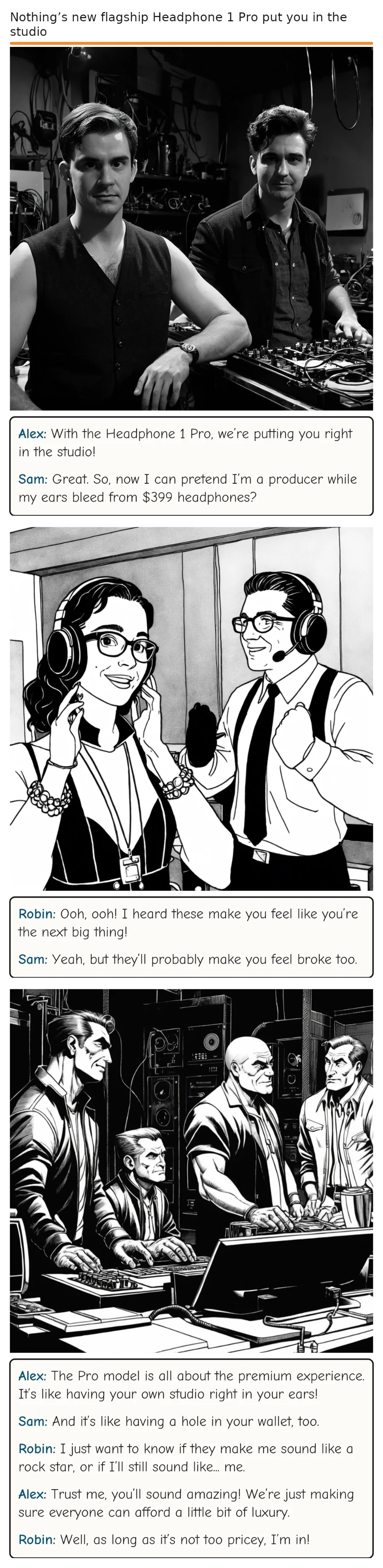 Nothing’s new flagship Headphone 1 Pro put you in the studio — comic strip