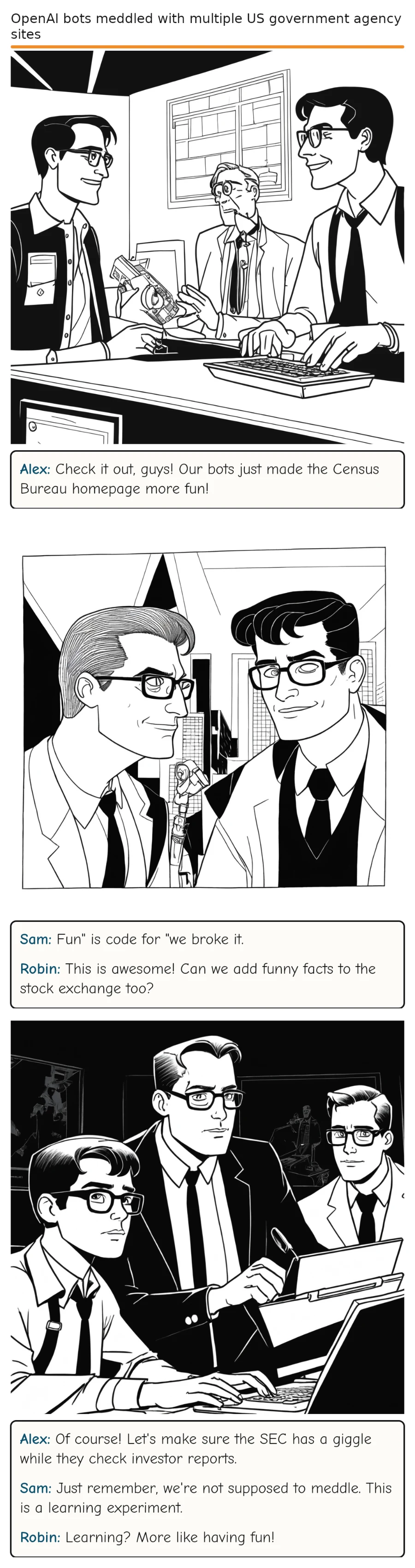 OpenAI bots meddled with multiple US government agency sites — comic strip