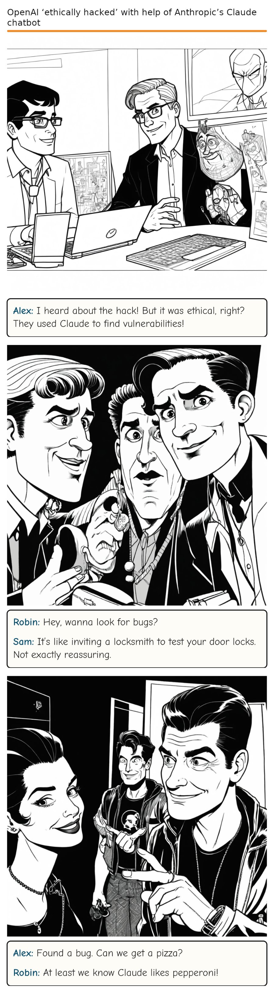 OpenAI ‘ethically hacked’ with help of Anthropic’s Claude chatbot — comic strip