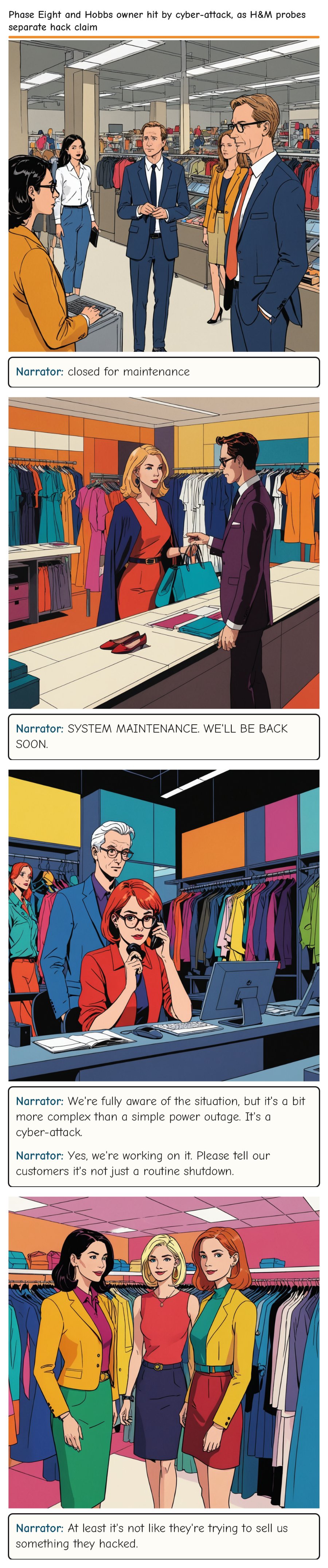 Phase Eight and Hobbs owner hit by cyber-attack, as H&M probes separate hack claim — comic strip