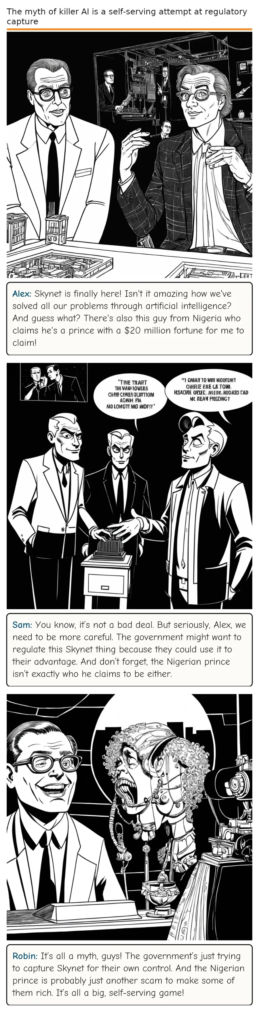 The myth of killer AI is a self-serving attempt at regulatory capture — comic strip