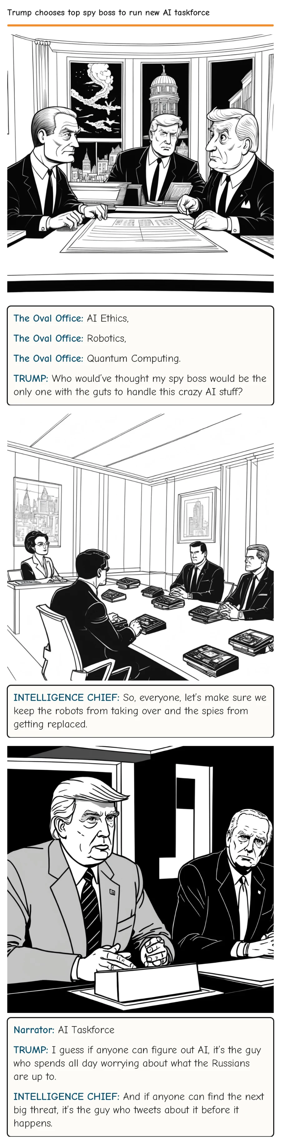 Trump chooses top spy boss to run new AI taskforce — comic strip