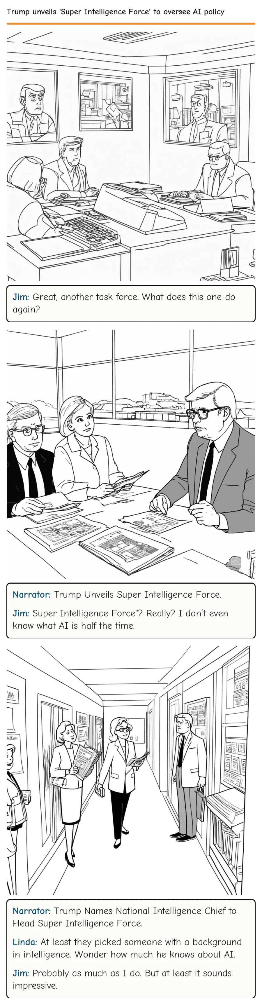 Trump unveils 'Super Intelligence Force' to oversee AI policy — comic strip