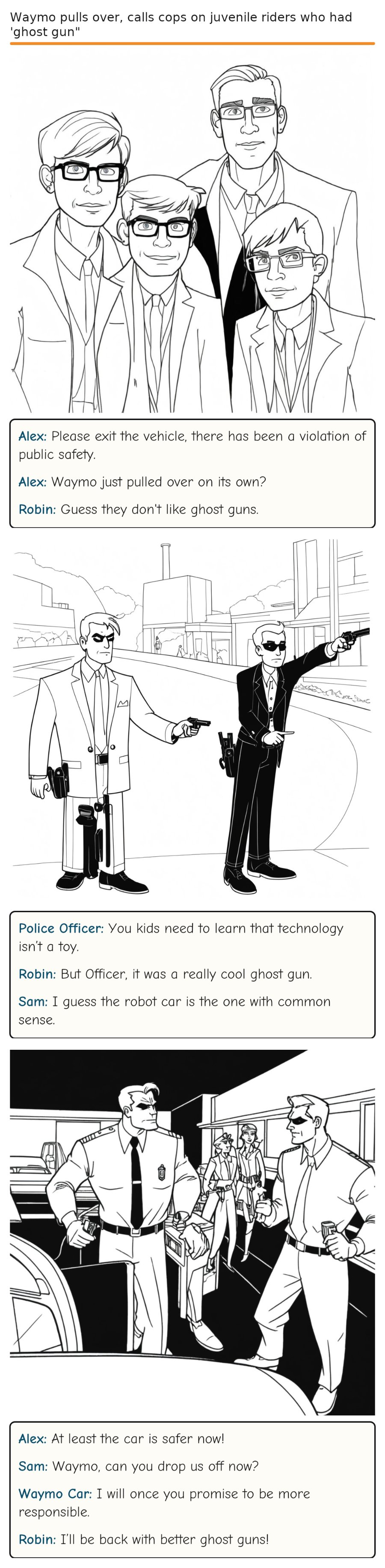 Waymo pulls over, calls cops on juvenile riders who had 'ghost gun" — comic strip