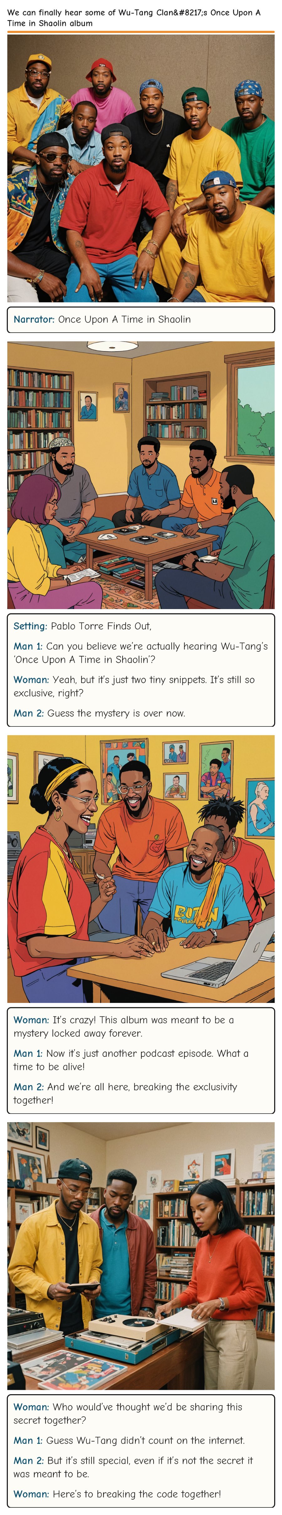 We can finally hear some of Wu-Tang Clan’s Once Upon A Time in Shaolin album — comic strip