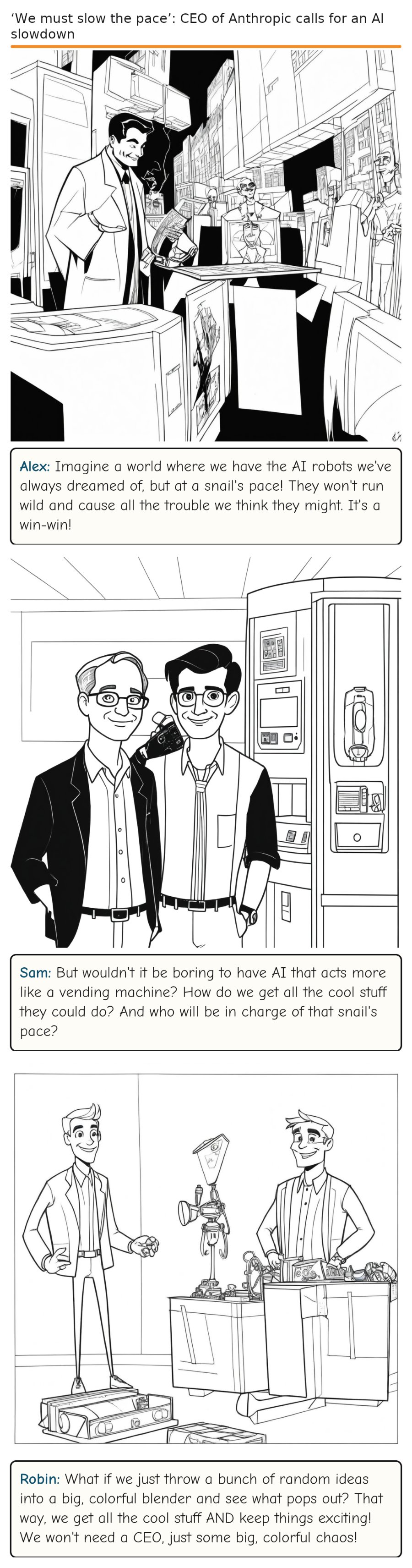 ‘We must slow the pace’: CEO of Anthropic calls for an AI slowdown — comic strip