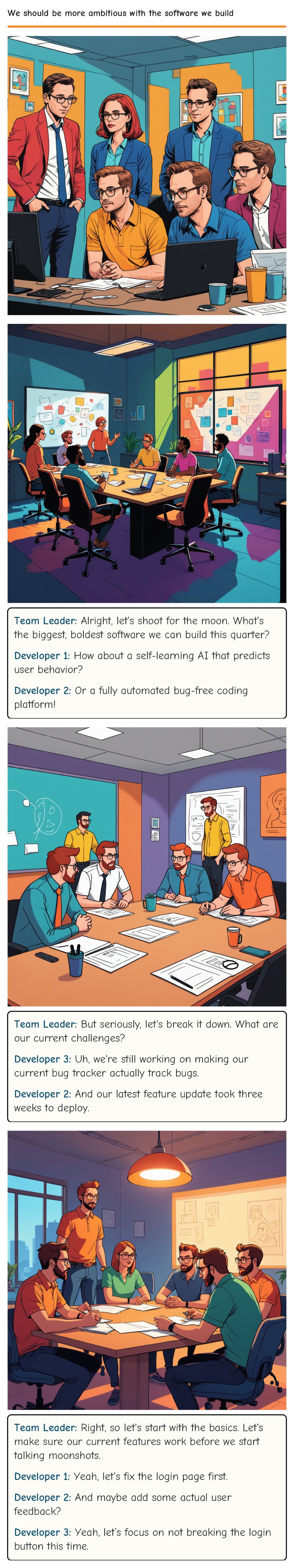 We should be more ambitious with the software we build — comic strip